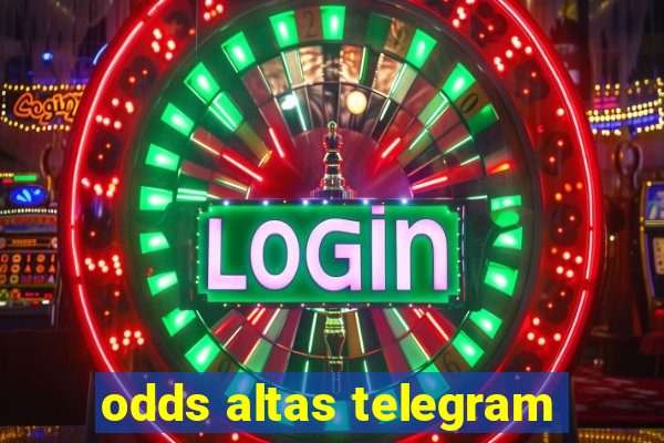 odds altas telegram